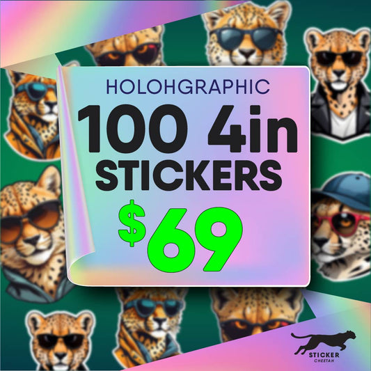 100 4in Custom Holographic Stickers - Diecut
