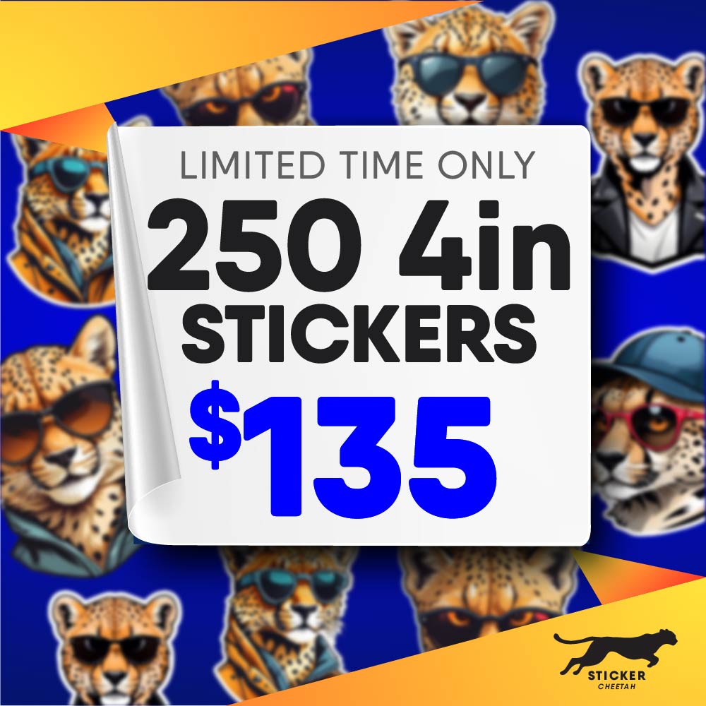 250 4in custom stickers deal
